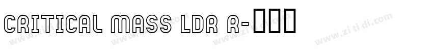 Critical Mass LDR R字体转换